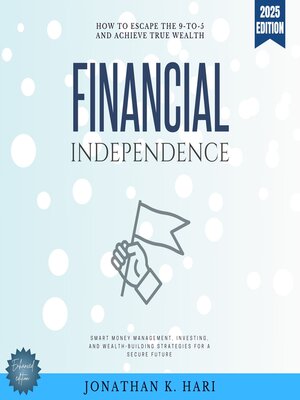 cover image of Financial Independence
